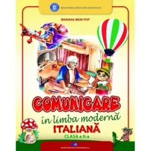 Coperta cărții Comunicare in limba moderna italiana. Manual pentru clasa a II-a