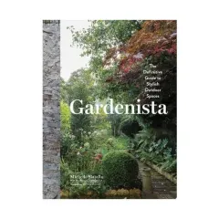 Coperta cărții Gardenista: the definitive guide to stylish outdoor spaces