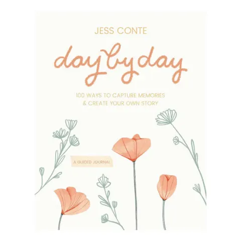 Coperta cărții Day by day: 100 ways to capture memories and create your own story : a guided journal