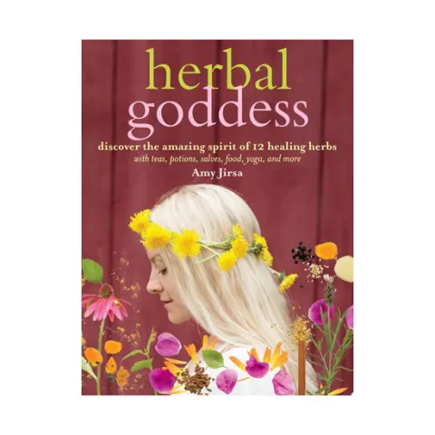 Coperta cărții Herbal goddess: discover the amazing spirit of 12 healing herbs with teas, potions, salves, food, yoga, and more