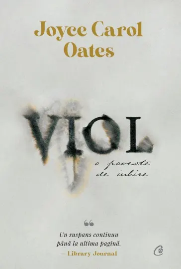 Coperta cărții Viol, o poveste de iubire