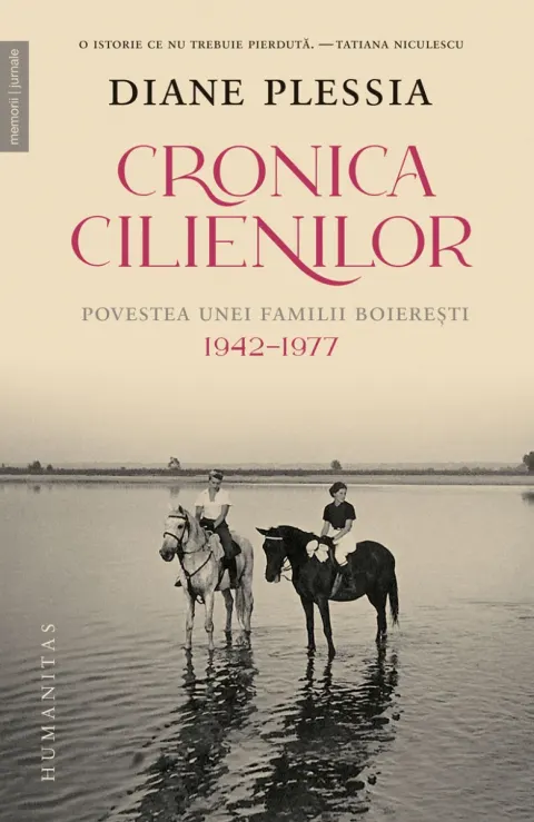 Coperta cărții Cronica Cilienilor. Povestea unei familii boierești, 1942–1977