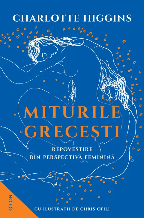 Coperta cărții Miturile Grecești. Repovestire din perspectivă feminină