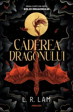Coperta cărții Caderea dragonului. Seria Solzii dragonului Vol.1 - L. R. Lam