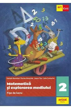 Coperta cărții Matematica si explorarea mediului - Clasa 2 - Fise de lucru - Daniela Berechet, Florian Berechet, Jeana Tita, Lidia Costache