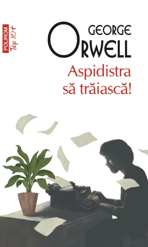 Coperta cărții Aspidistra să trăiască!