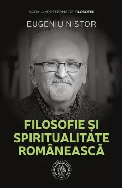 Coperta cărții Filosofie și spiritualitate românească