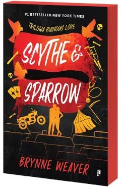 Coperta cărții Scythe and Sparrow. Seria Ruinous Love Vol.3