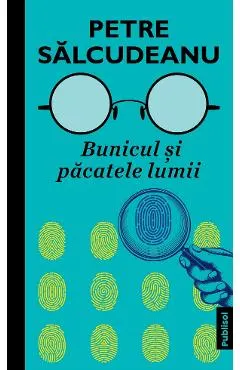 Coperta cărții Bunicul si pacatele lumii