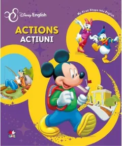 Coperta cărții Disney English. Actions/Acțiuni. My First Steps into English