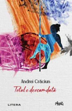 Coperta cărții Totul e deocamdată