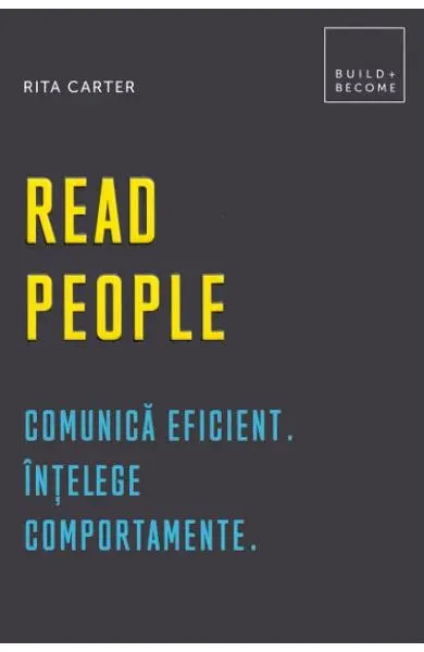 Coperta cărții Read people. Comunică eficient. Înțelege comportamente