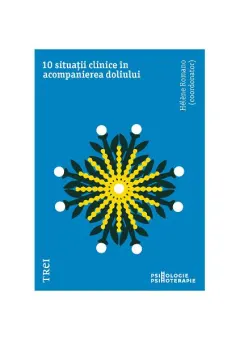 Coperta cărții 10 situații clinice în acompanierea doliului
