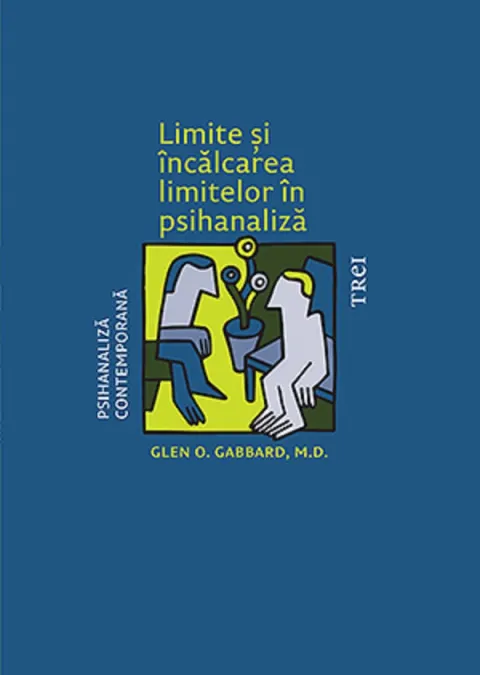 Coperta cărții Limite și încălcarea limitelor în psihanaliză