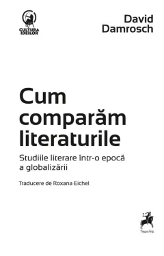 Coperta cărții Cum comparăm literaturile