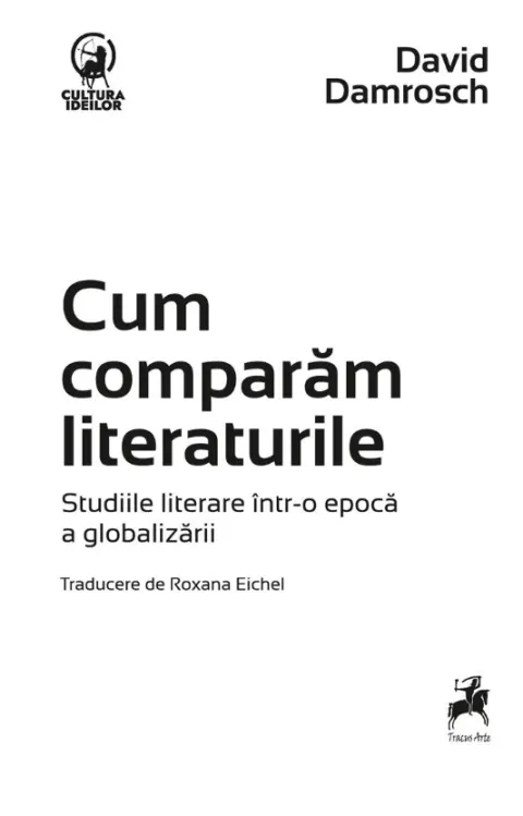 Coperta cărții Cum comparăm literaturile