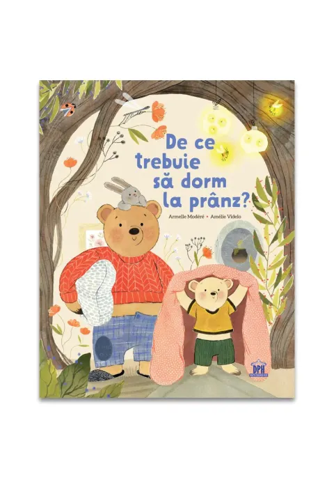 Coperta cărții De ce trebuie sa dorm la pranz?