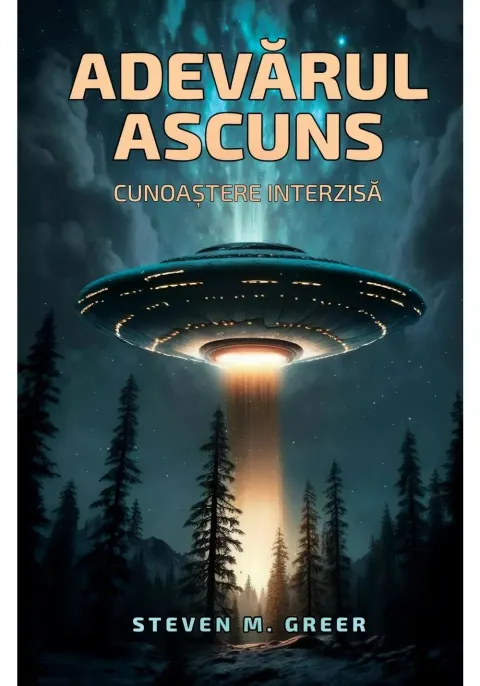Coperta cărții Adevarul Ascuns: Cunoastere interzisa