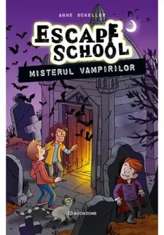 Coperta cărții Misterul vampirilor. Seria Escape School vol. 3