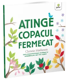 Coperta cărții Atinge copacul fermecat - Ediția 2022