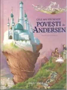 Coperta cărții Cele mai frumoase povesti de H.C. Andersen