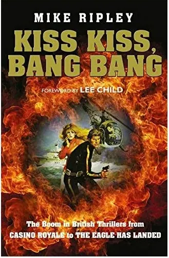 Coperta cărții Kiss Kiss, Bang Bang