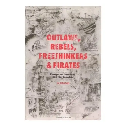 Coperta cărții Outlaws, Rebels, Freethinkers & Pirates