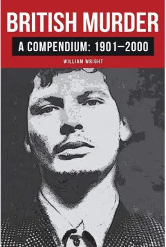 Coperta cărții British Murder: A Compendium: 1901-2000