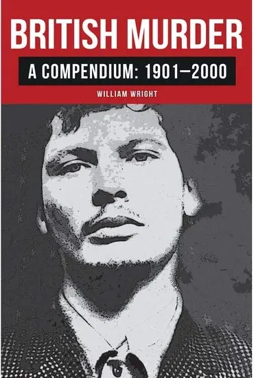 Coperta cărții British Murder: A Compendium: 1901-2000