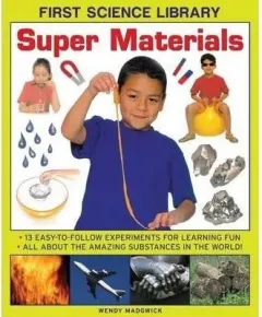Coperta cărții First Science Library: Super Materials