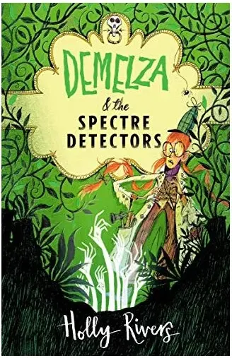 Coperta cărții Demelza and the Spectre Detectors
