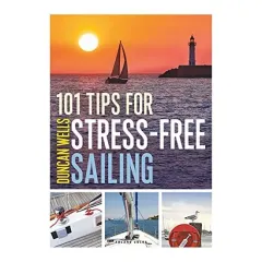 Coperta cărții 101 Tips for Stress-Free Sailing