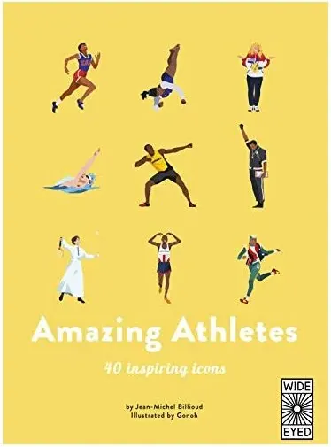 Coperta cărții 40 Inspiring Icons : Amazing Athletes