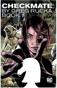 Coperta cărții Checkmate by Greg Rucka, Greg Rucka