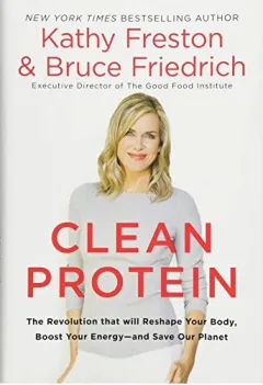 Coperta cărții Clean protein, Kathy Freston