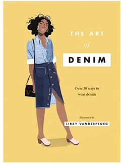 Coperta cărții Art of Denim, Libby VanderPloeg