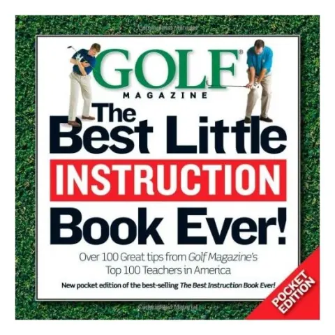 Coperta cărții The best little instruction book ever!, Editors of Golf Magazine