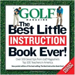 Coperta cărții The best little instruction book ever!, Editors of Golf Magazine