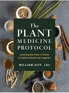 Coperta cărții Whole Plant Protocol, William Siff