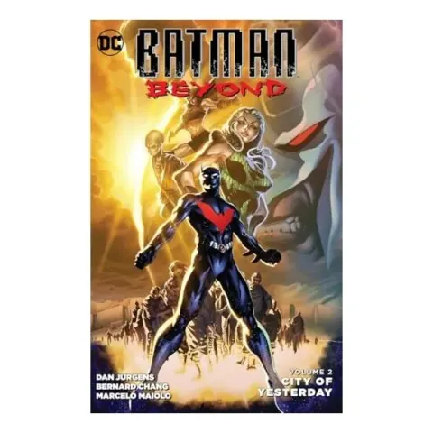 Coperta cărții Batman Beyond, Volume 2: City of Yesterday, Dan Jurgens