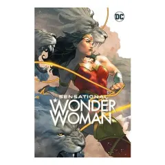Coperta cărții Sensational Wonder Woman, Stephanie Phillips, Andrea Shea, Colleen Doran, Meghan Hetrick, Bruno Redondo