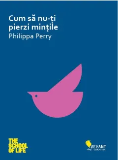 Coperta cărții Cum sa nu-ti pierzi mintile