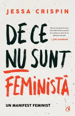 Coperta cărții De ce nu sunt feministă. Un manifest feminist