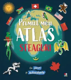 Coperta cărții Primul meu atlas. Steaguri