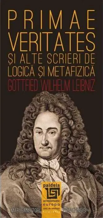 Coperta cărții Primae veritates și alte scrieri de logică și metafizică