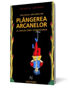 Coperta cărții Plângerea arcanelor