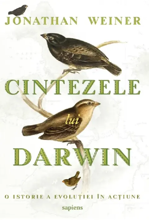 Coperta cărții Cintezele lui Darwin. O istorie a evolutiei in actiune