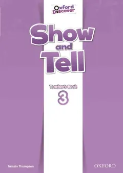 Coperta cărții Show and Tell 3 Teacher's Book