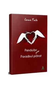 Coperta cărții Pendulări prin Paradisul pătrat