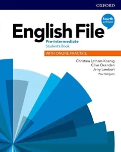 Coperta cărții English File 4E Pre-Intermediate Student's Book with Online Practice